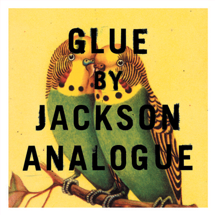 JACKSON ANALOGUE   GLUE